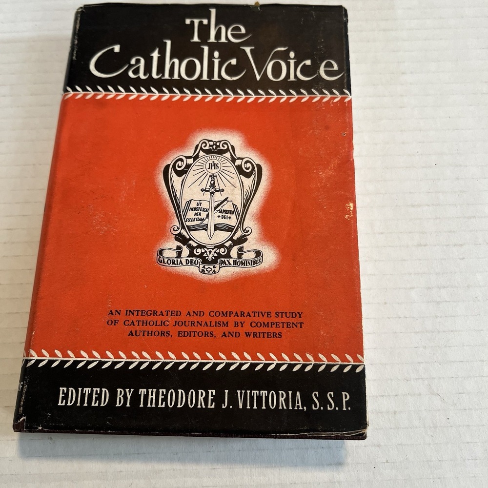 The Catholic Voice 1949 Catholic Journalism Study Theodore Vittoria SSP HC